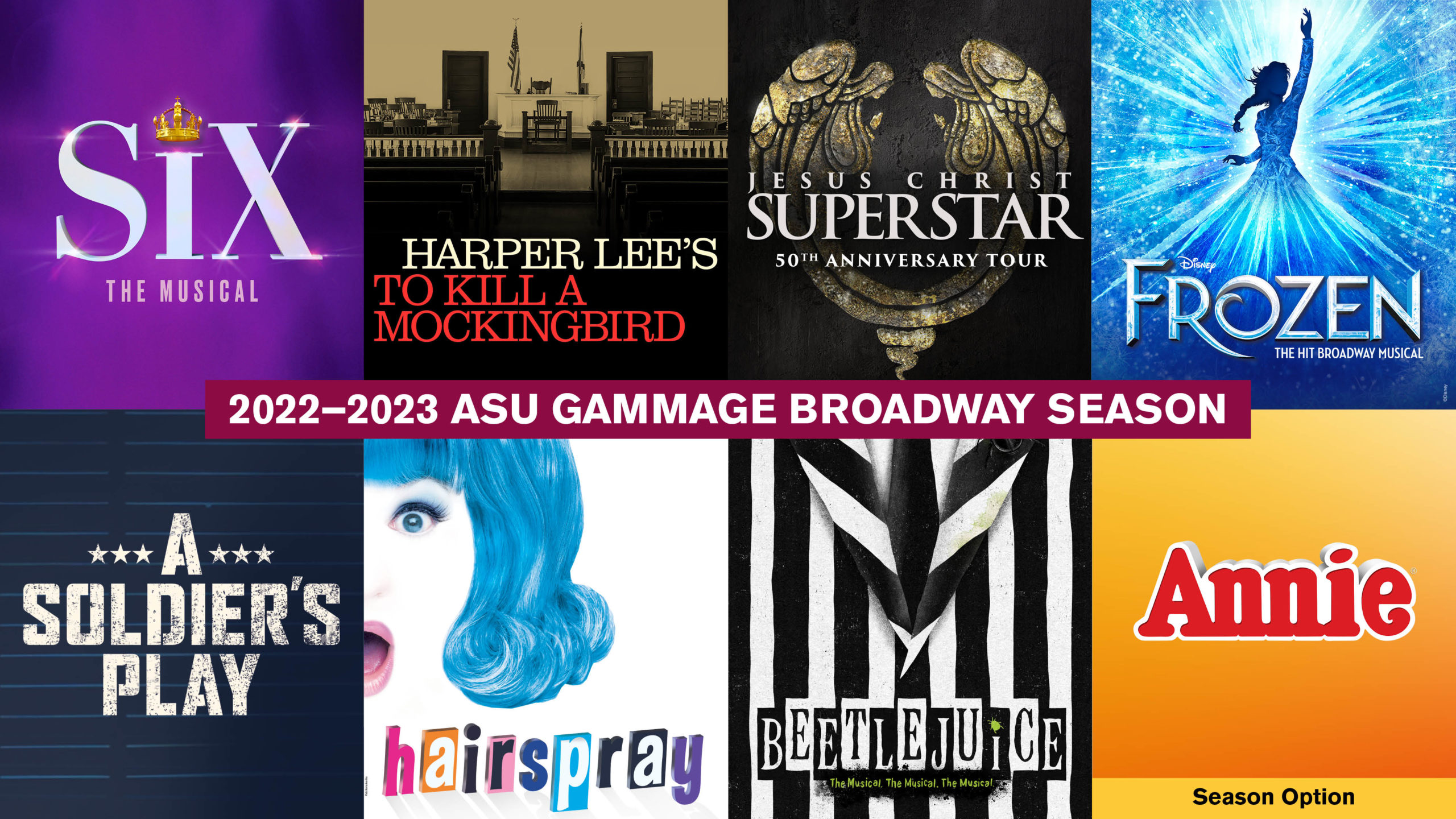 ASU Gammage Announces 2022–2023 Broadway Season