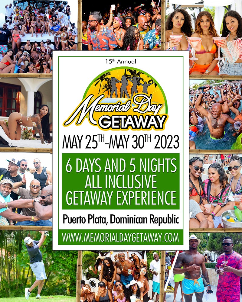 Register Now for the Memorial Day Getaway 2023 in Dominican Republic! Parties, Live Entertainment and More!