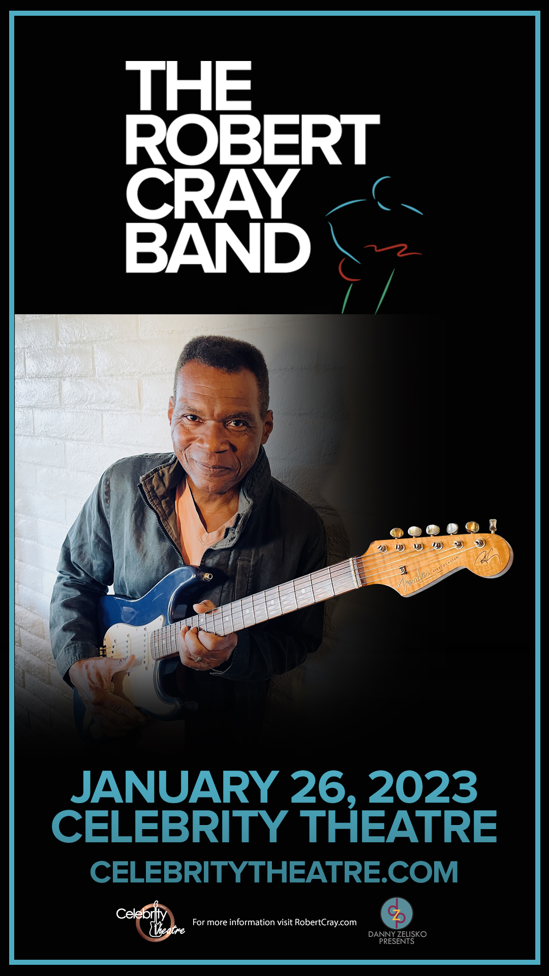 The Robert Cray Band LIVE at Phoenix’s Celebrity Theatre on January 26